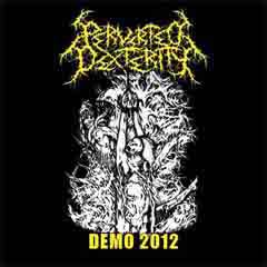 Perverted Dexterity : Demo 2012